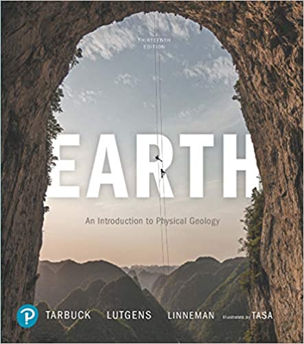 Earth:  An Introduction to Physical Geology (13th Edition) - Original PDF
